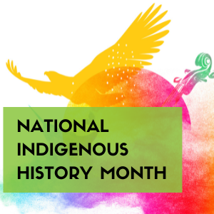 Celebrating National Indigenous History Month 2025